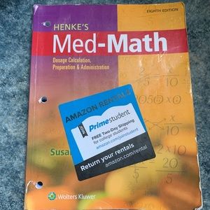 Henke’s Med-Math 8th edition